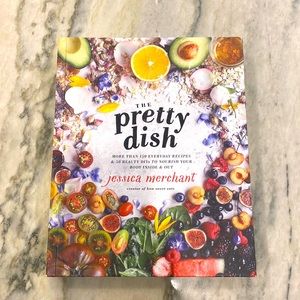 The Pretty Dish cookbook by Jessica Merchant (How Sweet Eats)